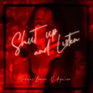 Shut-Up-and-Listen-Single-Nicholas-Bonnin-and-Angelicca