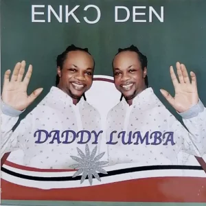 Daddy Lumba – Enko Den