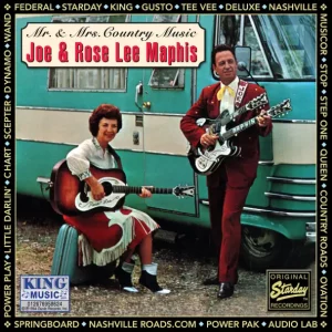 Joe & Rose Lee Maphis – Mr. & Mrs. Country Music (Original Starday Recordings)