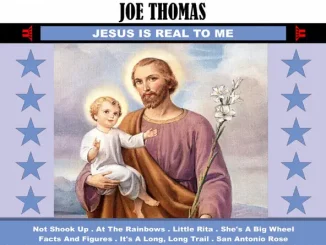 Joe Thomas – Jesus Is Real to Me