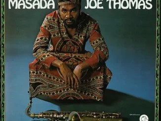 Joe Thomas – Masada[